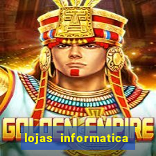 lojas informatica em recife